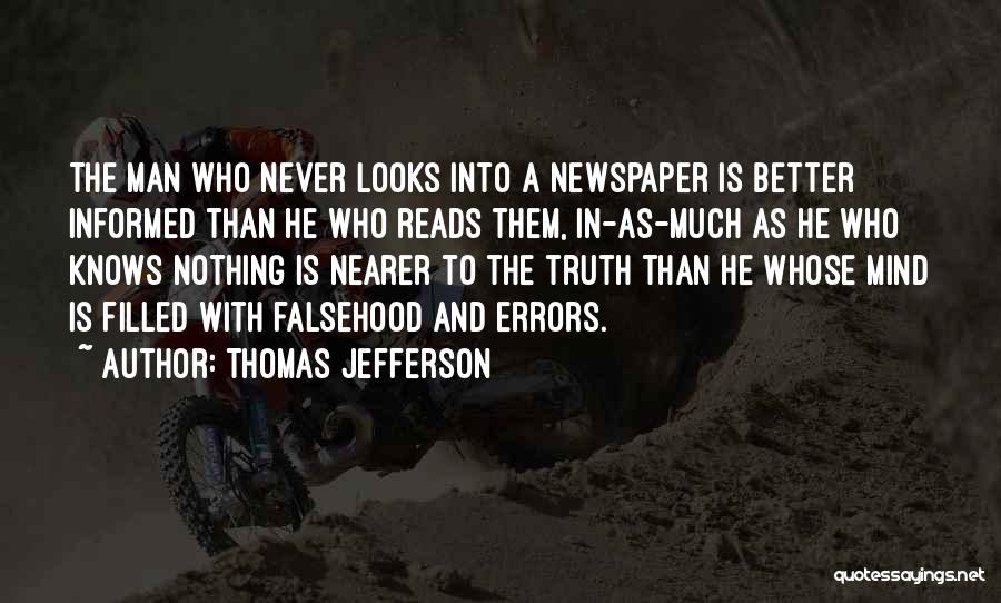 Truth Thomas Jefferson Quotes By Thomas Jefferson