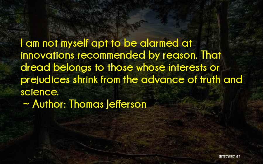 Truth Thomas Jefferson Quotes By Thomas Jefferson