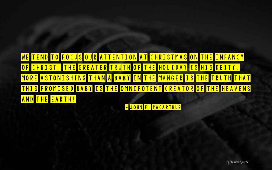 Truth To That Quotes By John F. MacArthur Truth To That Quotes By John F. MacArthur