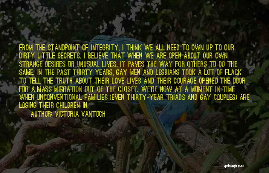 Truth Unpopular Quotes By Victoria Vantoch