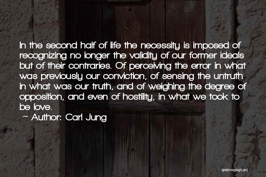 Truth Untruth Quotes By Carl Jung