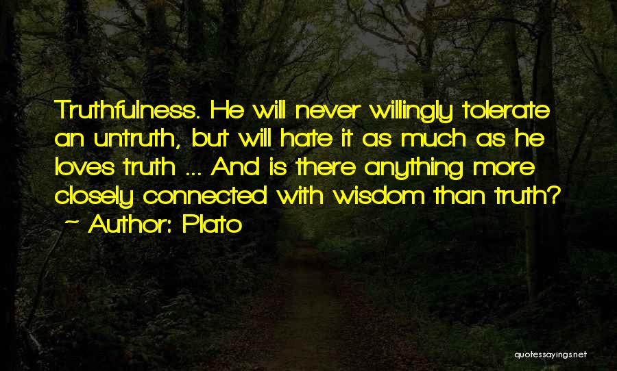 Truth Untruth Quotes By Plato