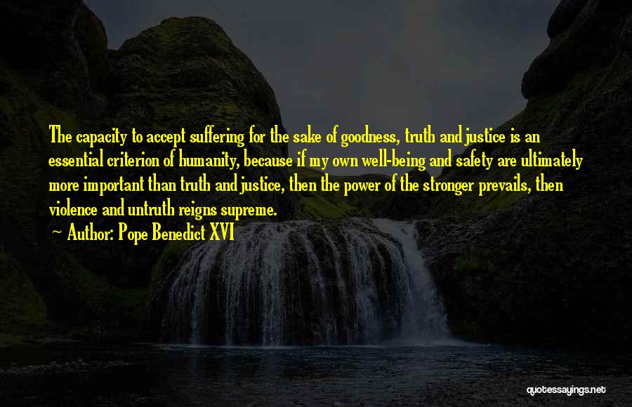 Truth Untruth Quotes By Pope Benedict XVI