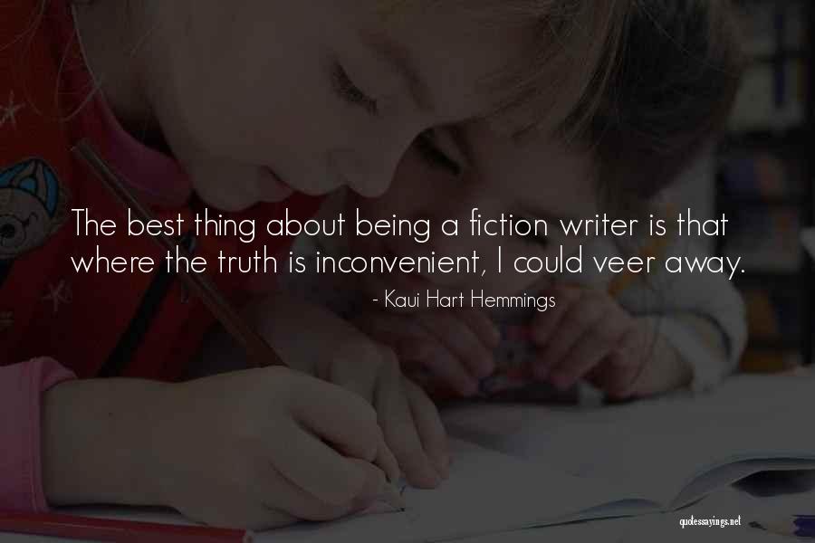Truth Vs Fiction Quotes By Kaui Hart Hemmings Truth Vs Fiction Quotes By Kaui Hart Hemmings