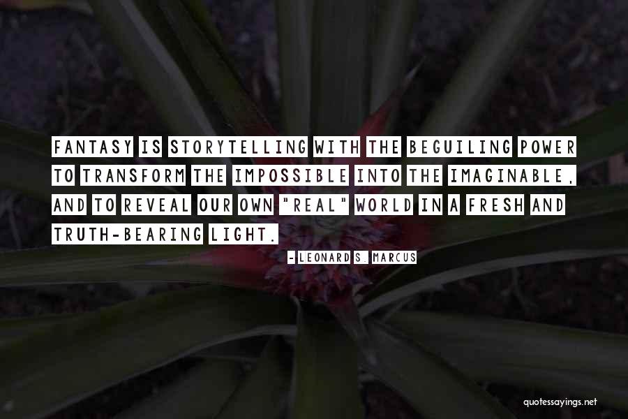 Truth Will Reveal Itself Quotes By Leonard S. Marcus