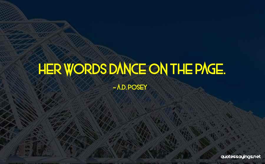 Truth Writing Inspiration Quotes By A.D. Posey Truth Writing Inspiration Quotes By A.D. Posey