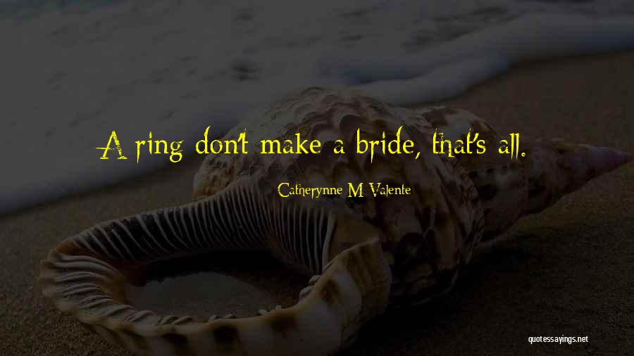 Truth Writing Inspiration Quotes By Catherynne M Valente Truth Writing Inspiration Quotes By Catherynne M Valente