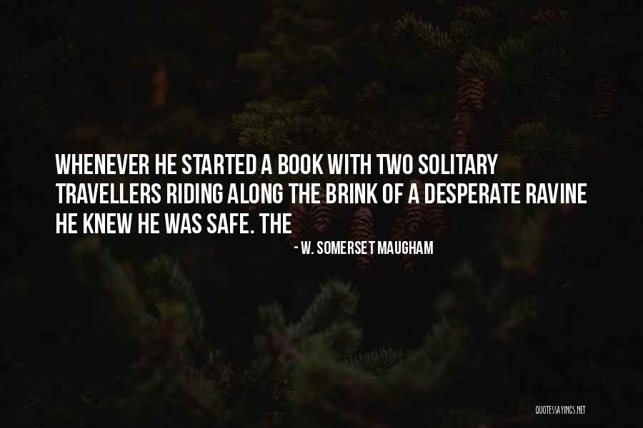 Truth Writing Inspiration Quotes By W. Somerset Maugham Truth Writing Inspiration Quotes By W. Somerset Maugham