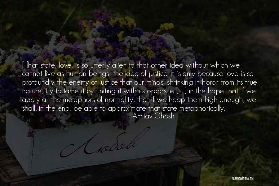 Truth2freedom Quotes By Amitav Ghosh Truth2freedom Quotes By Amitav Ghosh