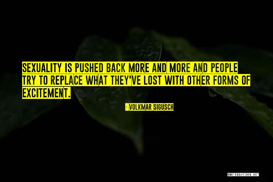 Truthbomblyinglauren Quotes By Volkmar Sigusch Truthbomblyinglauren Quotes By Volkmar Sigusch