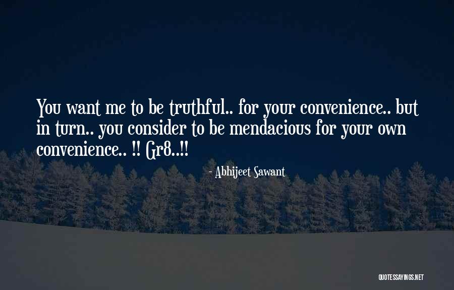 Truthful Love Quotes By Abhijeet Sawant Truthful Love Quotes By Abhijeet Sawant