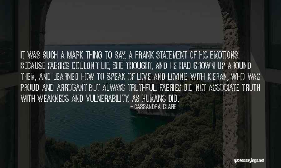 Truthful Love Quotes By Cassandra Clare Truthful Love Quotes By Cassandra Clare