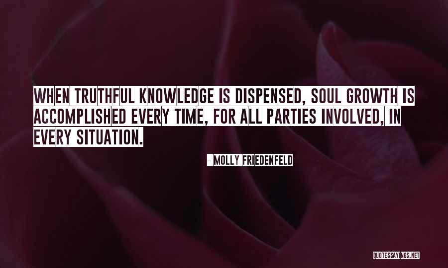 Truthful Love Quotes By Molly Friedenfeld Truthful Love Quotes By Molly Friedenfeld
