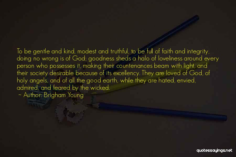 Truthful Person Quotes By Brigham Young