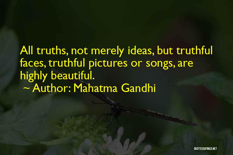 Truthful Quotes By Mahatma Gandhi