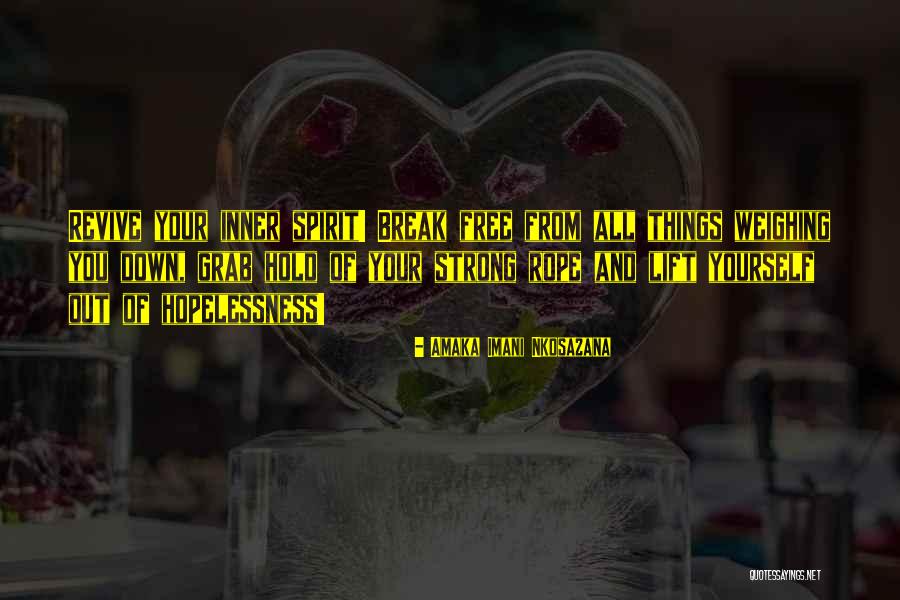 Truthfulness In Love Quotes By Amaka Imani Nkosazana Truthfulness In Love Quotes By Amaka Imani Nkosazana