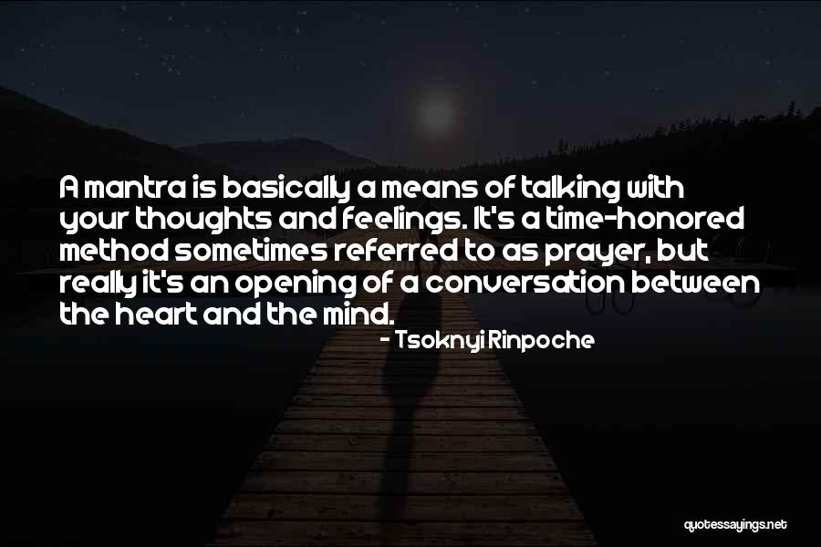 Truthmaker Theory Quotes By Tsoknyi Rinpoche Truthmaker Theory Quotes By Tsoknyi Rinpoche