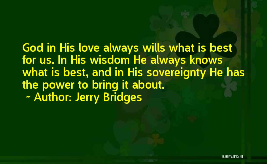 Truths About Love Quotes By Jerry Bridges