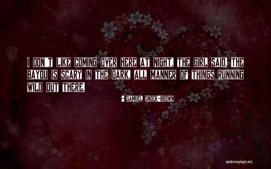 Truths About Prayer Quotes By Samuel Snoek-Brown Truths About Prayer Quotes By Samuel Snoek-Brown