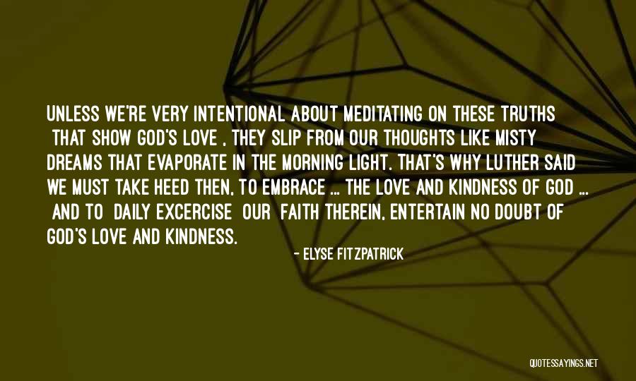 Truths About Quotes By Elyse Fitzpatrick Truths About Quotes By Elyse Fitzpatrick