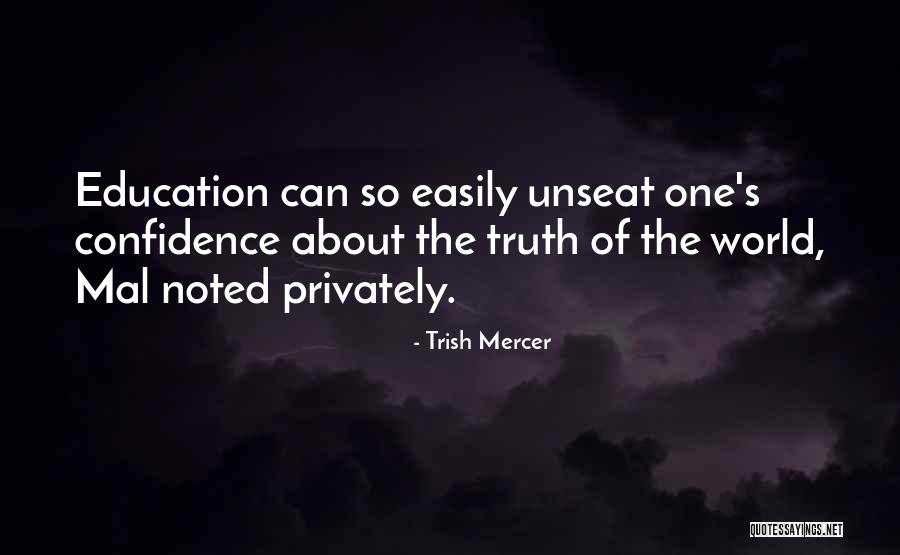 Truths About Quotes By Trish Mercer Truths About Quotes By Trish Mercer