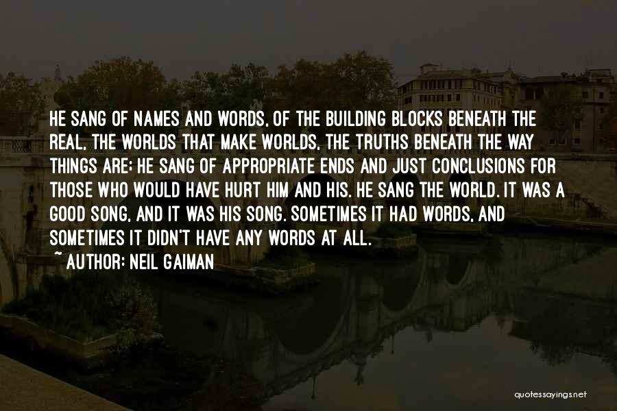 Truths That Hurt Quotes By Neil Gaiman