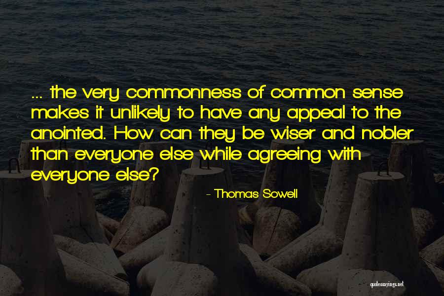 Truthseeker Orbs Quotes By Thomas Sowell Truthseeker Orbs Quotes By Thomas Sowell