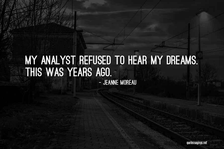 Truthwell Quotes By Jeanne Moreau Truthwell Quotes By Jeanne Moreau