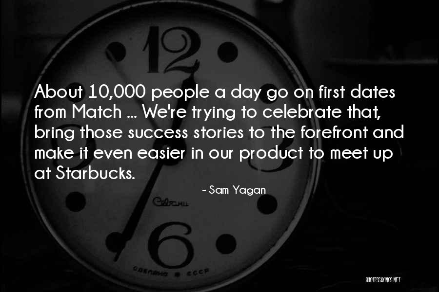 Truthwell Quotes By Sam Yagan Truthwell Quotes By Sam Yagan