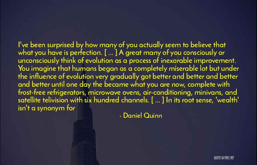 Trx Inspirational Quotes By Daniel Quinn Trx Inspirational Quotes By Daniel Quinn