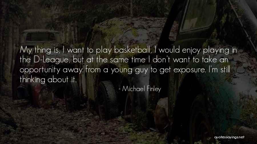 Trxye Quotes By Michael Finley Trxye Quotes By Michael Finley