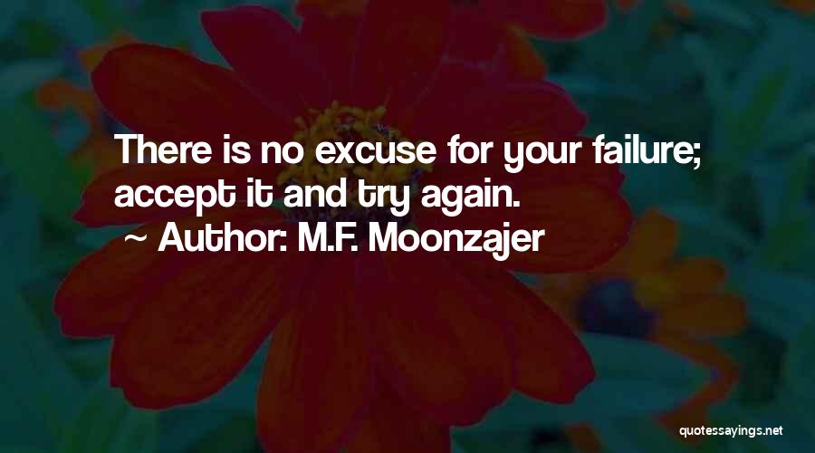 Try Again And Again Quotes By M.F. Moonzajer