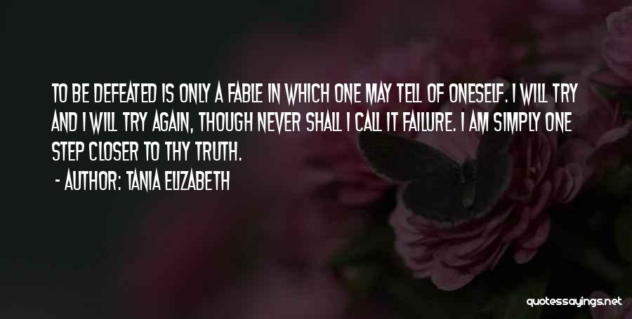 Try Again And Again Quotes By Tania Elizabeth