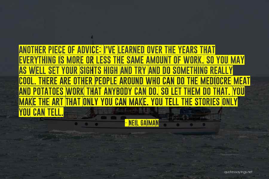 Try As You May Quotes By Neil Gaiman Try As You May Quotes By Neil Gaiman