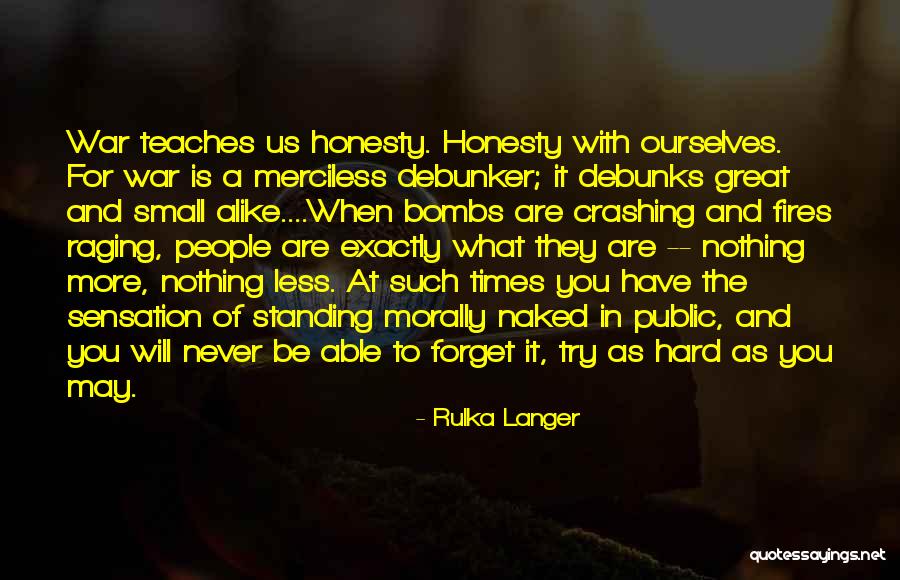 Try As You May Quotes By Rulka Langer Try As You May Quotes By Rulka Langer