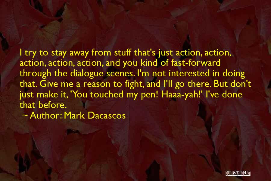 Try Before You Give Up Quotes By Mark Dacascos