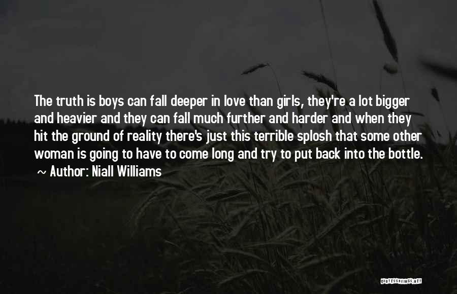 Try Harder Love Quotes By Niall Williams