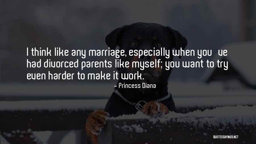 Try Harder Quotes By Princess Diana Try Harder Quotes By Princess Diana