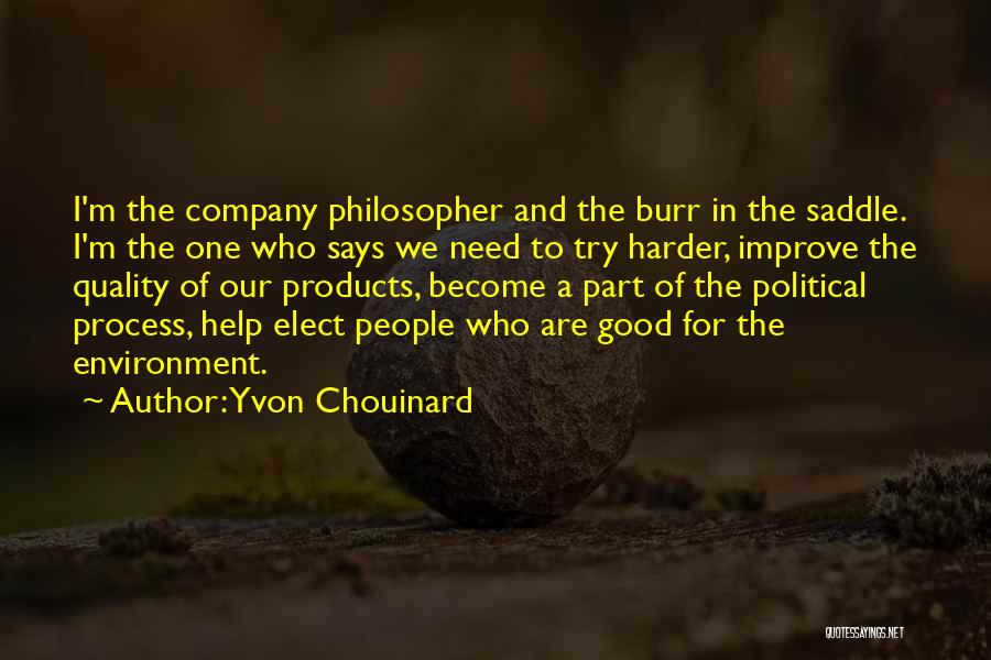 Try Harder Quotes By Yvon Chouinard