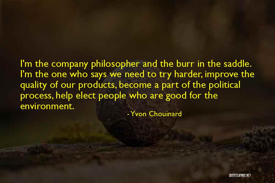 Try Harder Quotes By Yvon Chouinard Try Harder Quotes By Yvon Chouinard