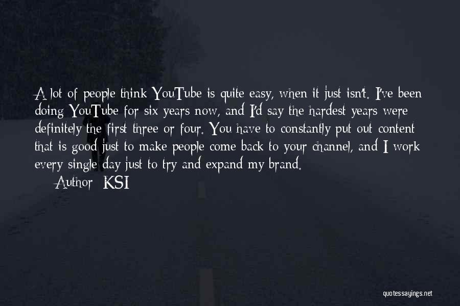 Try My Hardest Quotes By KSI Try My Hardest Quotes By KSI