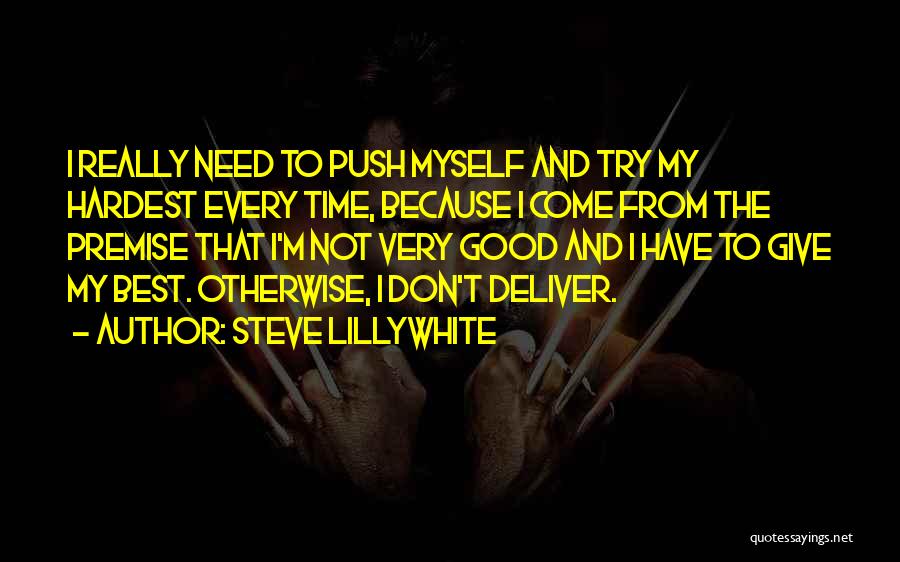 Try My Hardest Quotes By Steve Lillywhite