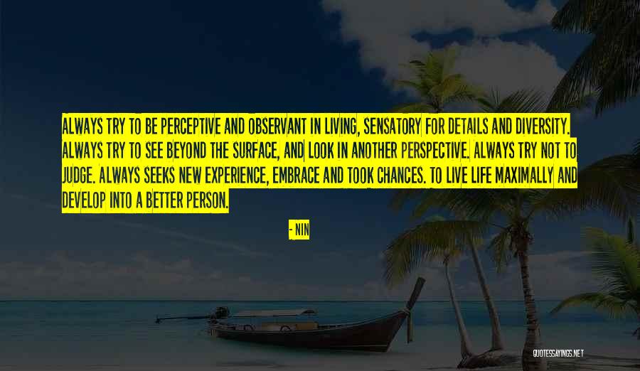 Try New Experience Quotes By Nin Try New Experience Quotes By Nin
