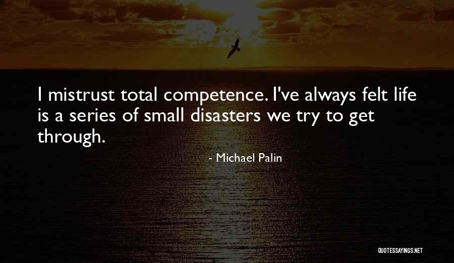 Try This Series Quotes By Michael Palin Try This Series Quotes By Michael Palin
