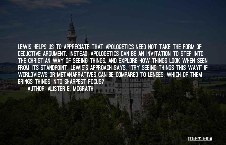 Try To Appreciate Quotes By Alister E. McGrath