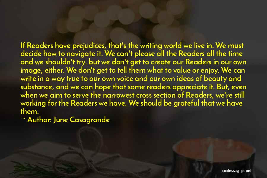 Try To Appreciate Quotes By June Casagrande