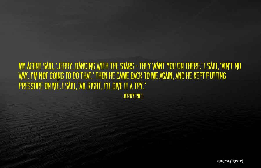 Try To Do Right Quotes By Jerry Rice Try To Do Right Quotes By Jerry Rice