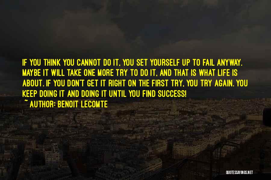 Try To Keep Up Quotes By Benoit Lecomte