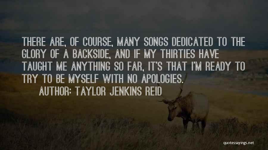 Try To Love Me Quotes By Taylor Jenkins Reid