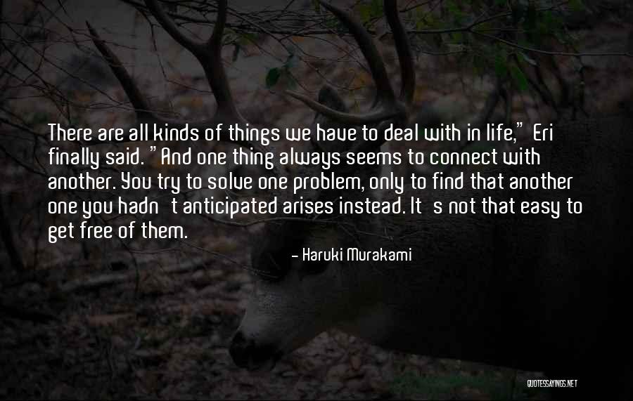 Try To Solve Quotes By Haruki Murakami Try To Solve Quotes By Haruki Murakami
